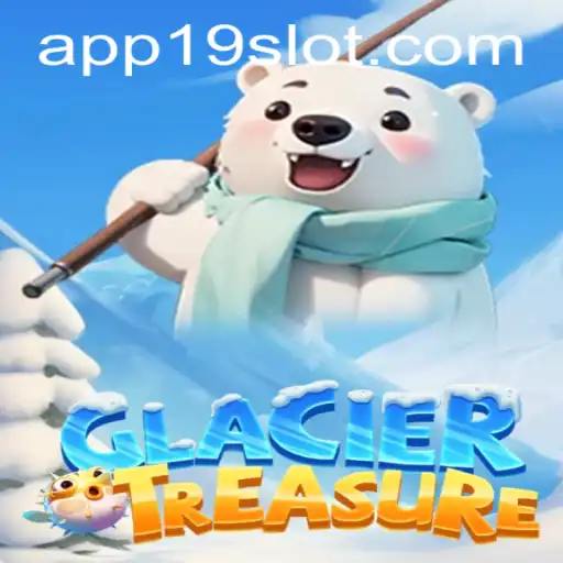 Discover the Chilling Adventure of GlacierTreasure at 19SLOT.COM