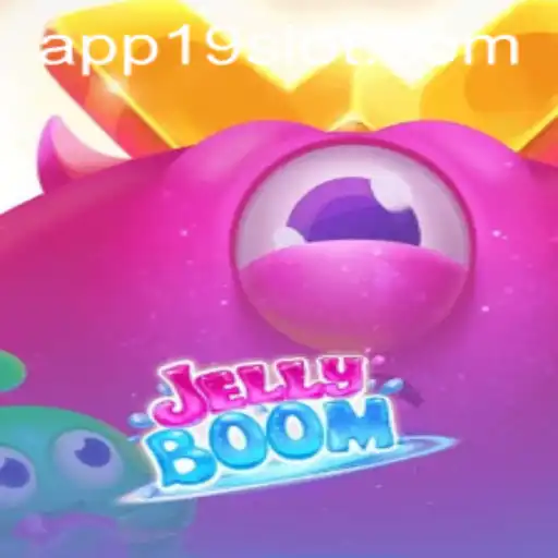 Unveiling JellyBoom: A Thrilling Adventure with 19SLOT.COM