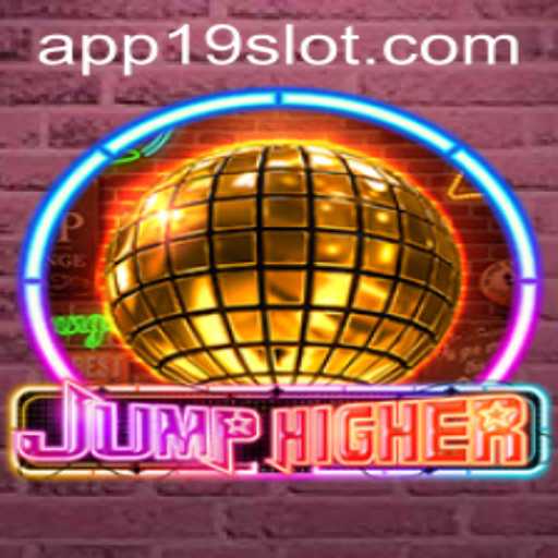 Discover the Exciting World of JumpHigher with 19SLOT.COM