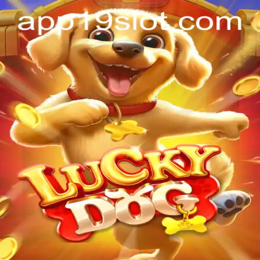 LuckyDog: Unleashing Fun and Fortune at 19SLOT.COM